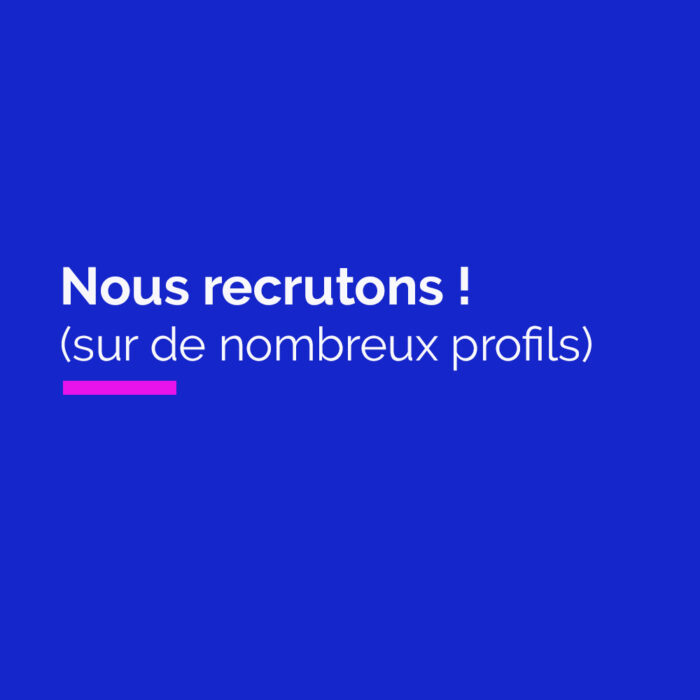 Nous recrutons !