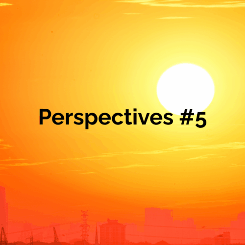 Perspectives #5 :canicule☀️, fiction, ASNR et électrons 